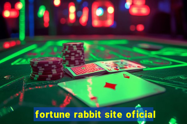 fortune rabbit site oficial